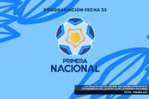 programacion fecha 32 primera nacional